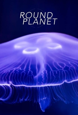 Watch free Round Planet hd online