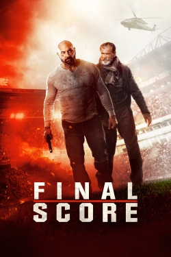 Watch free Final Score hd online