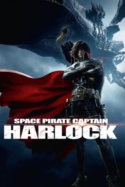 Watch free Space Pirate Captain Harlock hd online