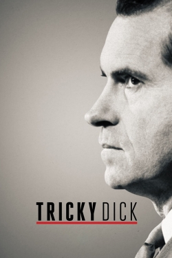 Watch free Tricky Dick hd online