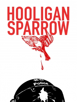 Watch free Hooligan Sparrow hd online