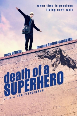 Watch free Death of a Superhero hd online