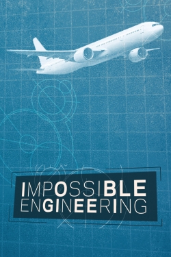 Watch free Impossible Engineering hd online