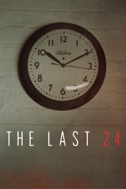 Watch free The Last 24 hd online