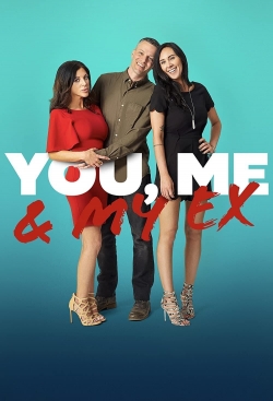 Watch free You, Me & My Ex hd online