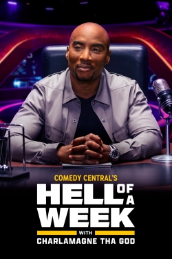 Watch free Hell of a Week with Charlamagne Tha God hd online