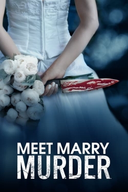 Watch free Meet Marry Murder hd online