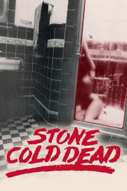 Watch free Stone Cold Dead hd online