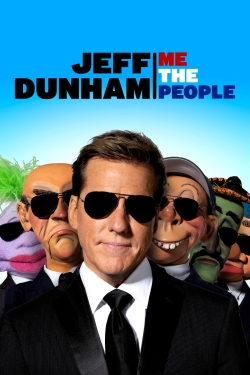 Watch free Jeff Dunham: Me The People hd online