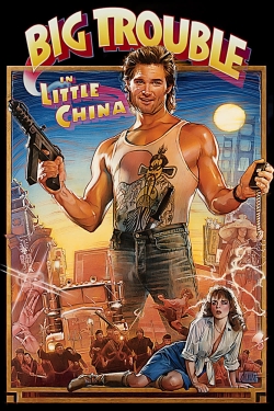 Watch free Big Trouble in Little China hd online