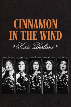 Watch free Kate Berlant: Cinnamon in the Wind hd online