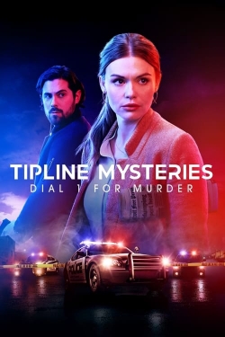 Watch free Tipline Mysteries: Dial 1 for Murder hd online