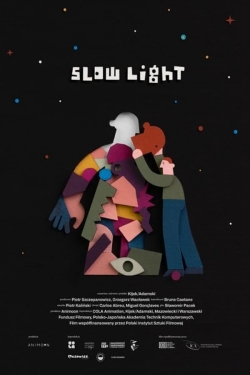 Watch free Slow Light hd online