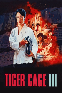 Watch free Tiger Cage 3 hd online