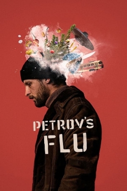 Watch free Petrov's Flu hd online