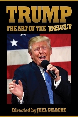 Watch free Trump: The Art of the Insult hd online