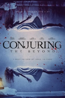 Watch free Conjuring The Beyond hd online