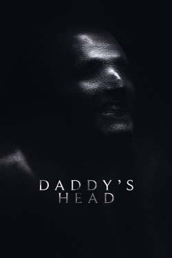 Watch free Daddy's Head hd online