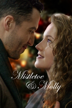 Watch free Mistletoe & Molly hd online