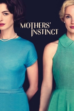 Watch free Mothers' Instinct hd online