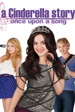 Watch free A Cinderella Story: Once Upon a Song hd online