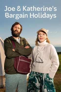 Watch free Joe & Katherine's Bargain Holidays hd online