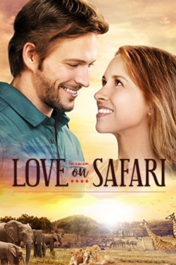 Watch free Love on Safari hd online