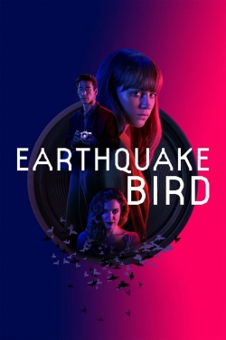 Watch free Earthquake Bird hd online