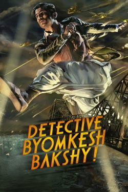 Watch free Detective Byomkesh Bakshy! hd online