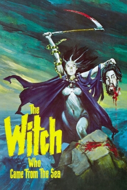 Watch free The Witch Who Came from the Sea hd online