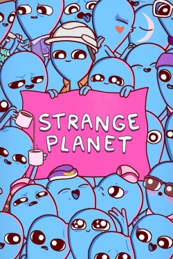 Watch free Strange Planet hd online