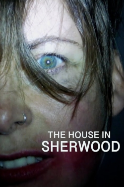 Watch free The House in Sherwood hd online