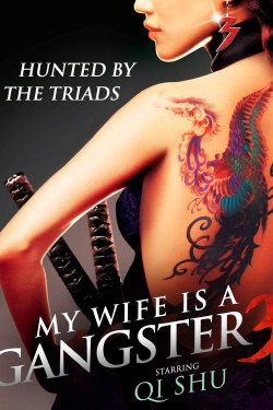 Watch free My Wife Is a Gangster 3 hd online