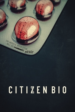 Watch free Citizen Bio hd online